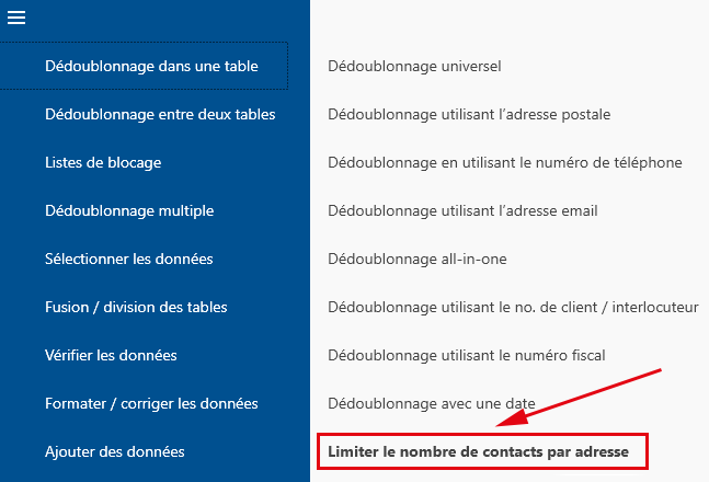 Dédoublonnage utilisant l’adresse postale Limiter le nombre de contacts par adresse