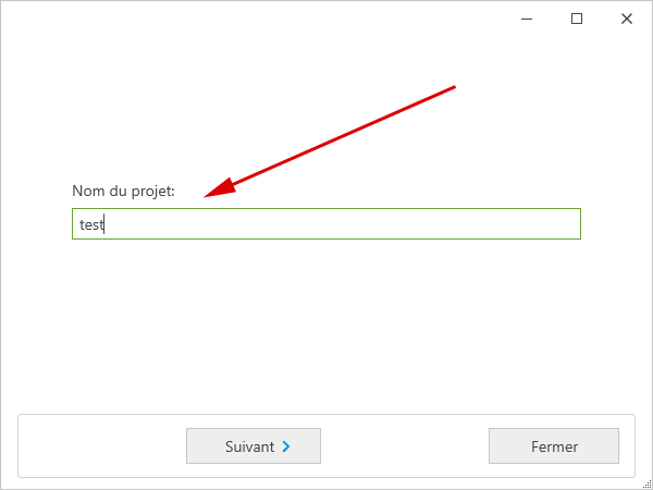 Créer un nouveau projet - nom pour le projet